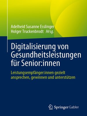 cover image of Digitalisierung von Gesundheitsleistungen für Senior